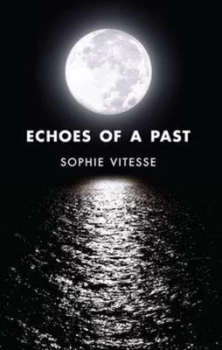 Image of Echoes of a Past by Sophie Vitesse Paperback