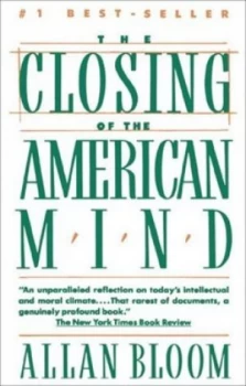 Image of The Closing of the American Mind by Allan Bloom Paperback
