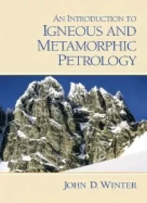 Image of introduction to igneous and metamorphic petrology