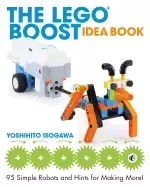 Image of lego boost idea book 95 simple robots and hints for making more