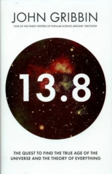 Image of 13.8 by John Gribbin Hardback