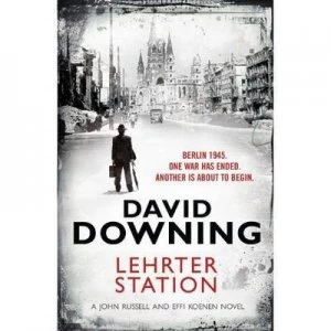 Image of Lehrter Station by David Downing Paperback