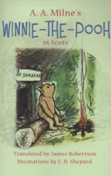 Image of A.A. Milnes Winnie-the-Pooh in Scots by A. a Milne and Ernest H Shepard Paperback
