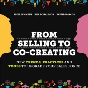 Image of From selling to co-creating by Rgis Lemmens