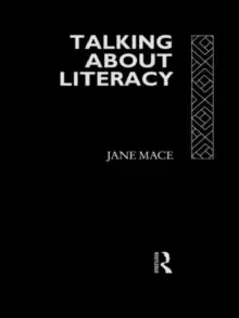 Image of Talking About Literacy : Principles and Practice of Adult Literacy Education