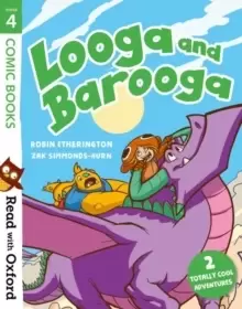 Image of Read with Oxford: Stage 4: Comic Books: Looga and Barooga