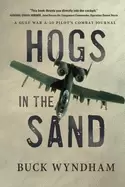 Image of hogs in the sand a gulf war a 10 pilots combat journal