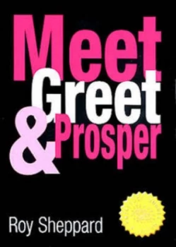 Image of Meet Greet and Prosper. Paperback