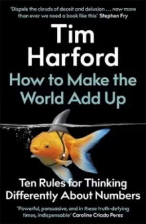 Image of How to make the world add up by Tim Harford
