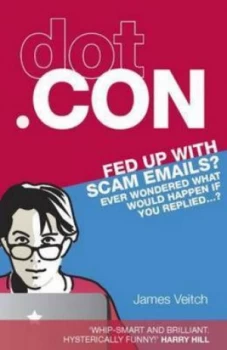 Image of Dot Con by James Veitch Paperback