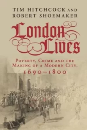 Image of London lives by Tim Hitchcock