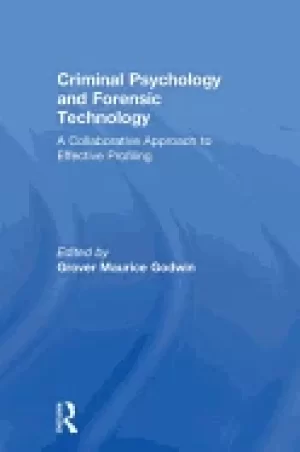 Image of criminal psychology and forensic technology a collaborative approach to eff