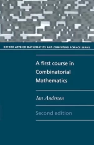Image of A first course in combinatorial mathematics by Ian Anderson
