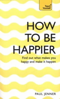 Image of How to Be Happier by Paul Jenner Paperback
