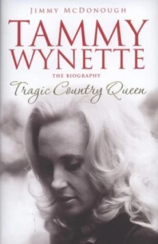 Image of Tammy Wynette by Jimmy Mcdonough Hardback