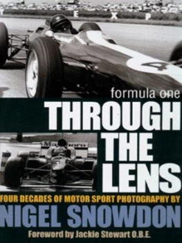 Image of Formula One through the Lens by Nigel Snowdon and Diana Burnett and Steve Small Hardback