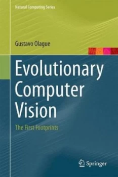 Image of Evolutionary Computer Vision by Gustavo Olague Hardback