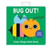 Image of Bug Out! Color Magic Bath Book