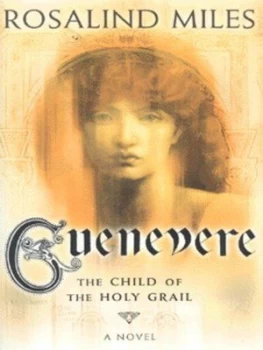 Image of The Child of the Holy Grail by Rosalind Miles Book