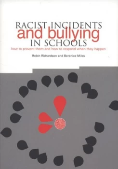 Image of Racist Incidents and Bullying in Schools by Robin Richardson Paperback