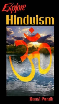 Image of Explore Hinduism by Bansi Pandit Paperback