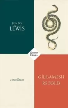 Image of Gilgamesh Retold