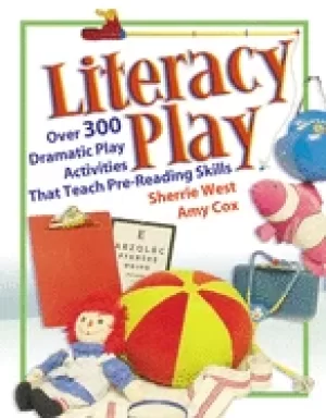 Image of literacy play over 300 dramatic play activities that teach pre reading skil
