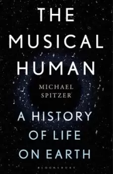 Image of The musical human by Michael Spitzer