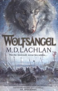 Image of Wolfsangel by M.D. Lachlan Paperback