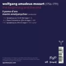 Mozart: The Symphonies: The Beginning and the End