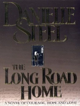 Image of The Long Road Home by Danielle Steel Paperback