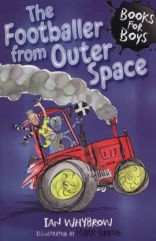 Image of The Footballer from Outer Space by Ian Whybrow Book