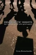 Image of democratic rights the substance of self government