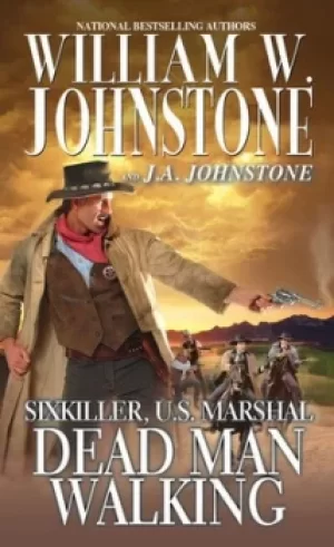 Image of Dead Man Walking by William W. Johnstone