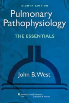 Image of Pulmonary Pathophysiology by John B. West Book