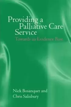 Image of Providing a Palliative Care Service by Nick Bosanquet