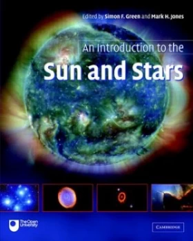 Image of An Introduction to the Sun and Stars by Simon F. Green Paperback