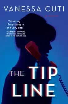 Image of The Tip Line : A Thriller