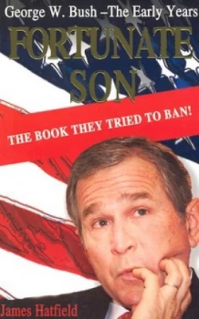 Image of Fortunate Son by James Hatfield Paperback