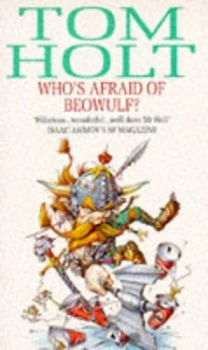Image of Whos Afraid of Beowulf by Tom Holt Paperback