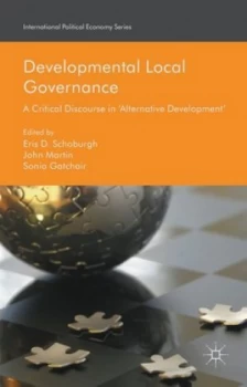 Image of Developmental Local Governance by Eris D. Schoburgh Hardback