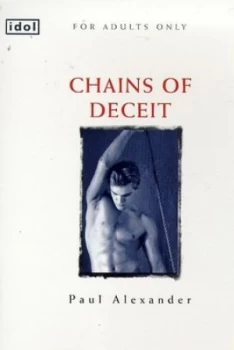 Image of Chains of Deceit by Paul Alexander Paperback