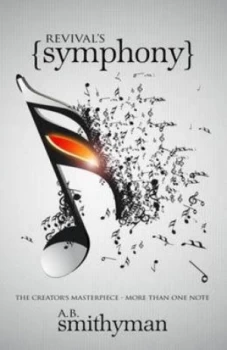 Image of Revivals Symphony by A. B. Smithyman Paperback