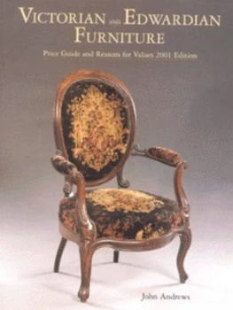 Image of Victorian and Edwardian Furniture by John Andrews Hardback