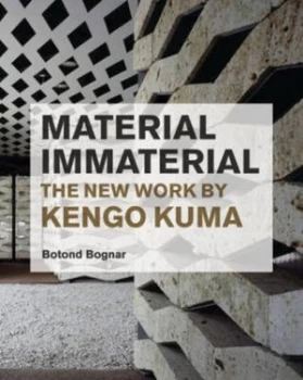 Image of Material Immaterial by Botond Bognar Paperback