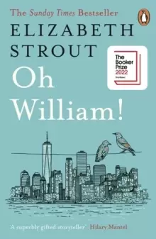 Image of Oh William! : Shortlisted for the Booker Prize 2022