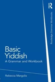 Image of Basic Yiddish : A Grammar and Workbook