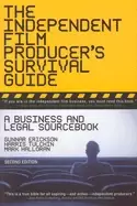 Image of independent film producers survival guide a business and legal sourcebook 2