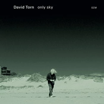 image of David Torn - Only Sky CD