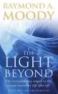 Image of light beyond the extraordinary sequel to the classic bestseller life after